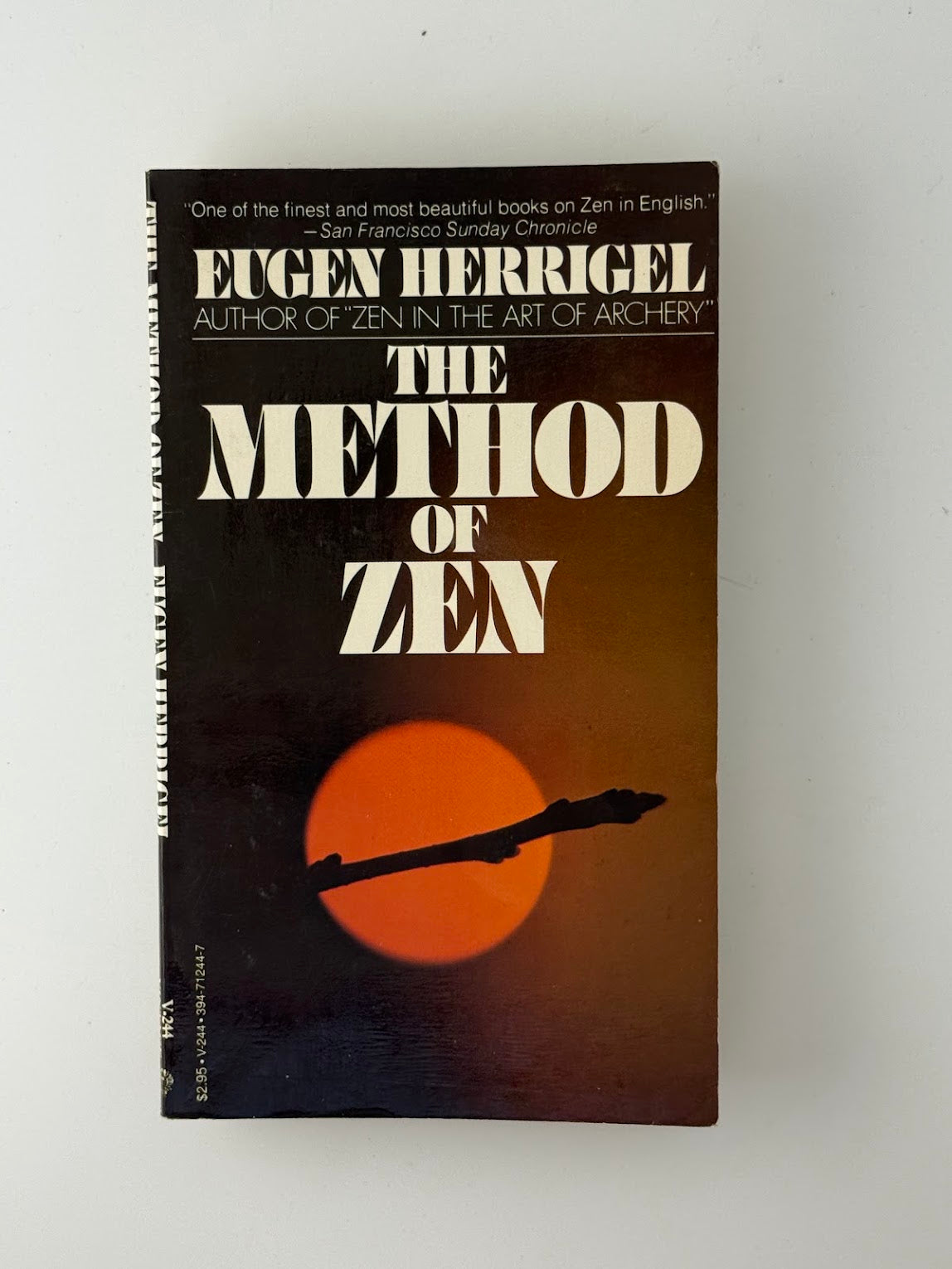 The Method of Zen by Eugen Herrigel