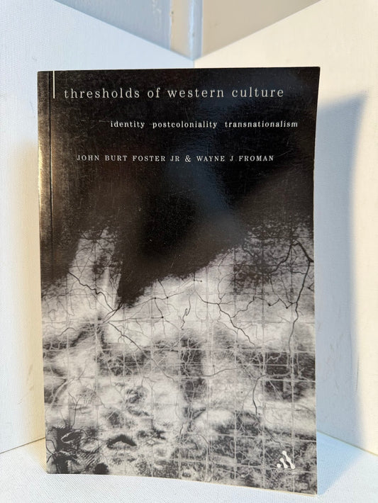Thresholds of Western Culture - Identity, Postcoloniality, Transnationalism