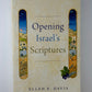 Opening Israel's Scriptures by Ellen F. Davis