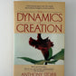 The Dynamics of Creation by Anthony Storr