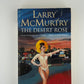 The Desert Rose by Larry McMurtry