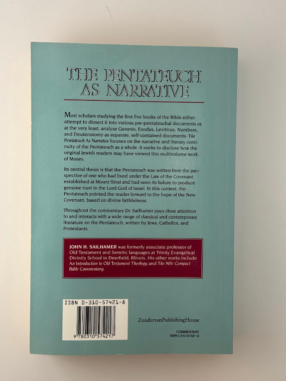 The Pentateuch as Narrative by John H. Sailhamer