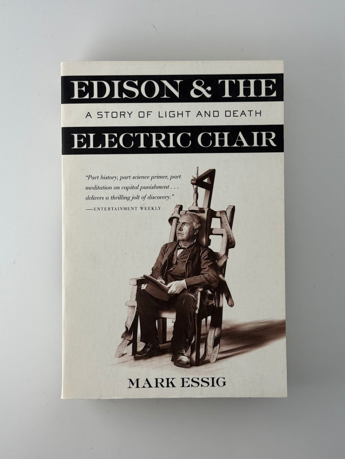 Edison & The Electric Chair by Mark Essig