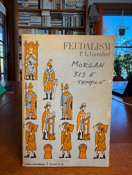 Feudalism by F.L. Ganshof