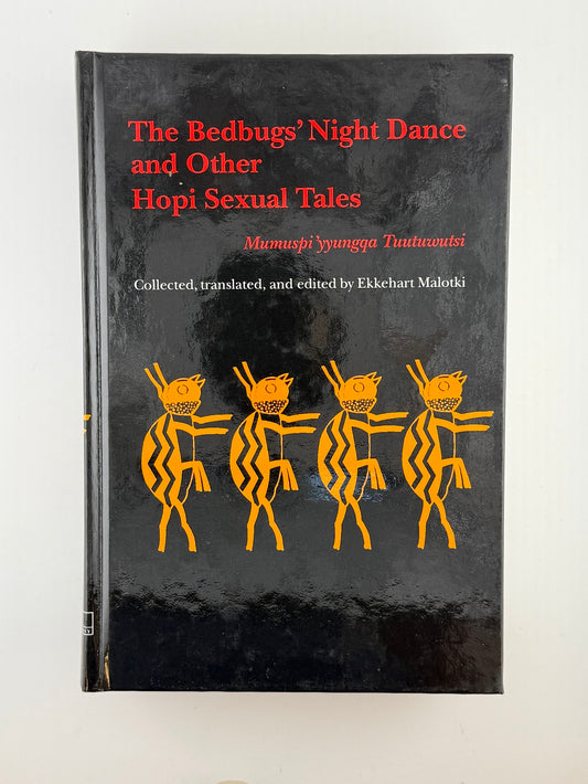 The Bedbugs' Night Dance and Other Hopi Sexual Tales