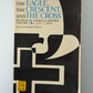 The Eagle, The Crescent, and the Cross edited by Charles T. Davis