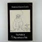 The Public & Play Without a Title by Federico Garcia Lorca