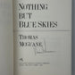 (Signed) Nothing But Blue Skies by Thomas McGuane