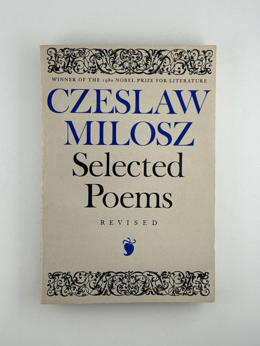 Selected Poems by Czeslaw Milosz