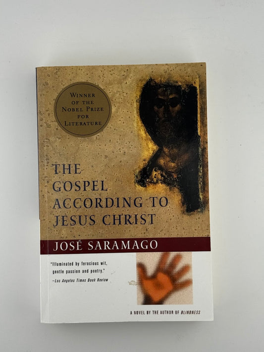 The Gospel According to Jesus Christ by Jose Saramago