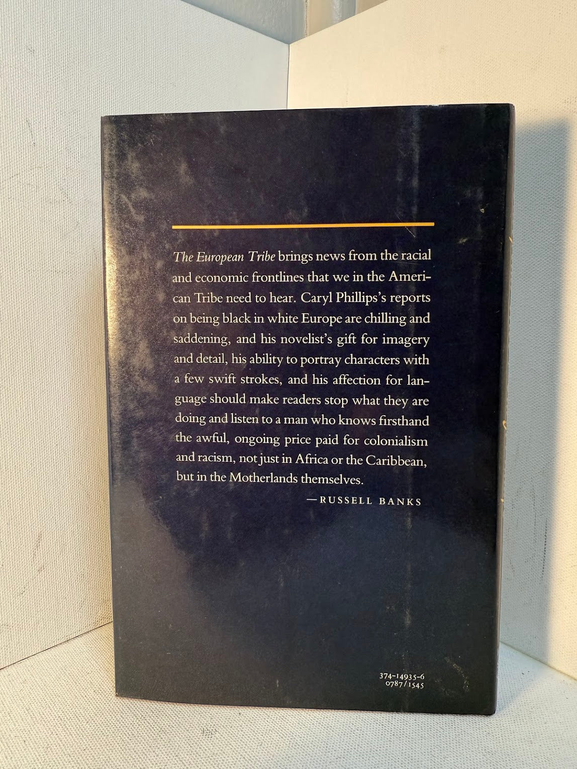 The European Tribe by Caryl Phillips