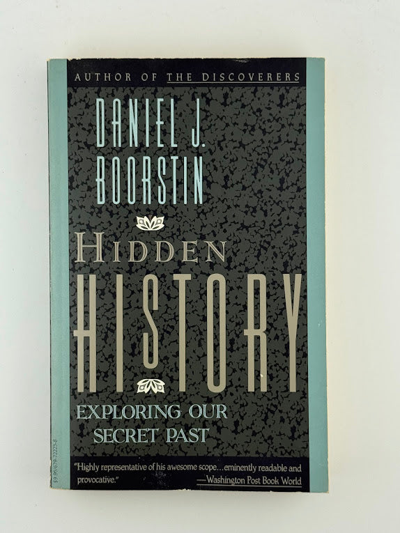 Hidden History by Daniel Boorstin