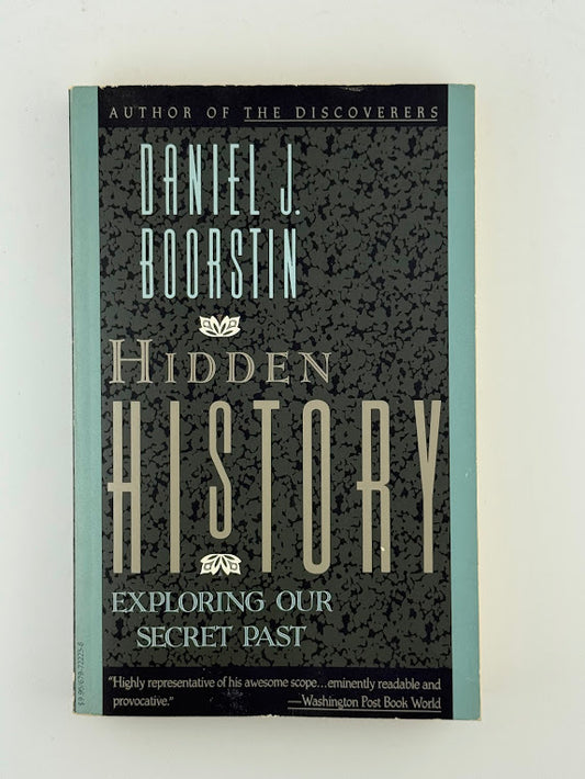 Hidden History by Daniel Boorstin
