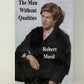 The Man Without Qualities by Robert Musil