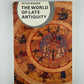 The World of Late Antiquity by Peter Brown