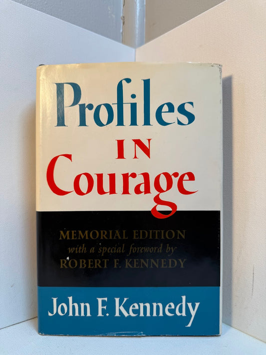 Profiles in Courage by John F. Kennedy