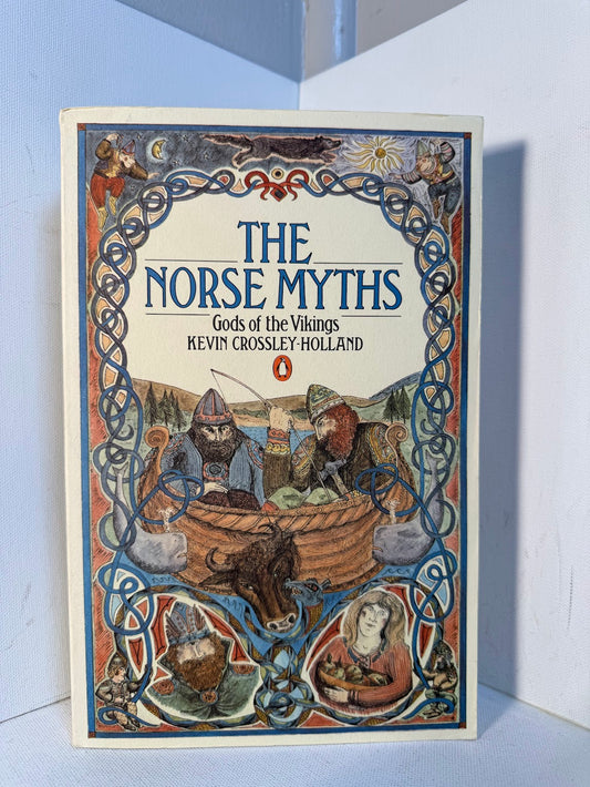 The Norse Myths by Kevin Crossley-Holland