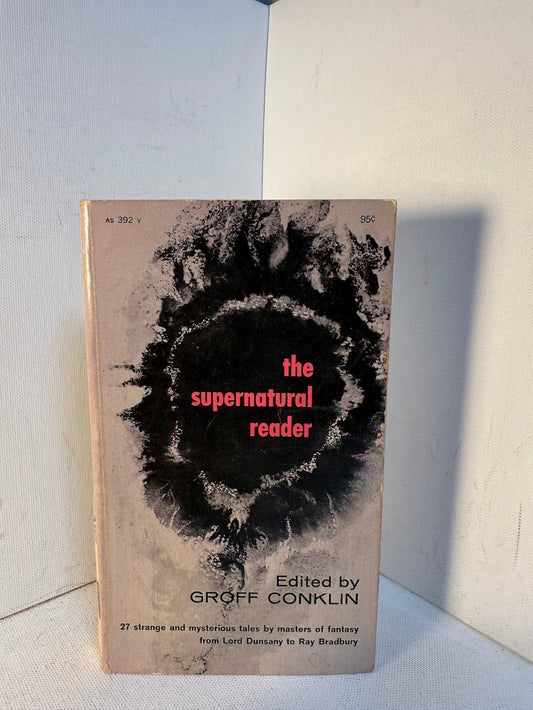 The Supernatural Reader edited by Groff Conklin