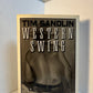 Western Swing by Tim Sandlin