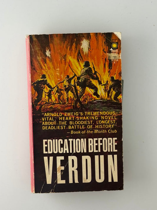 Education Before Verdun by Arnold Zweig