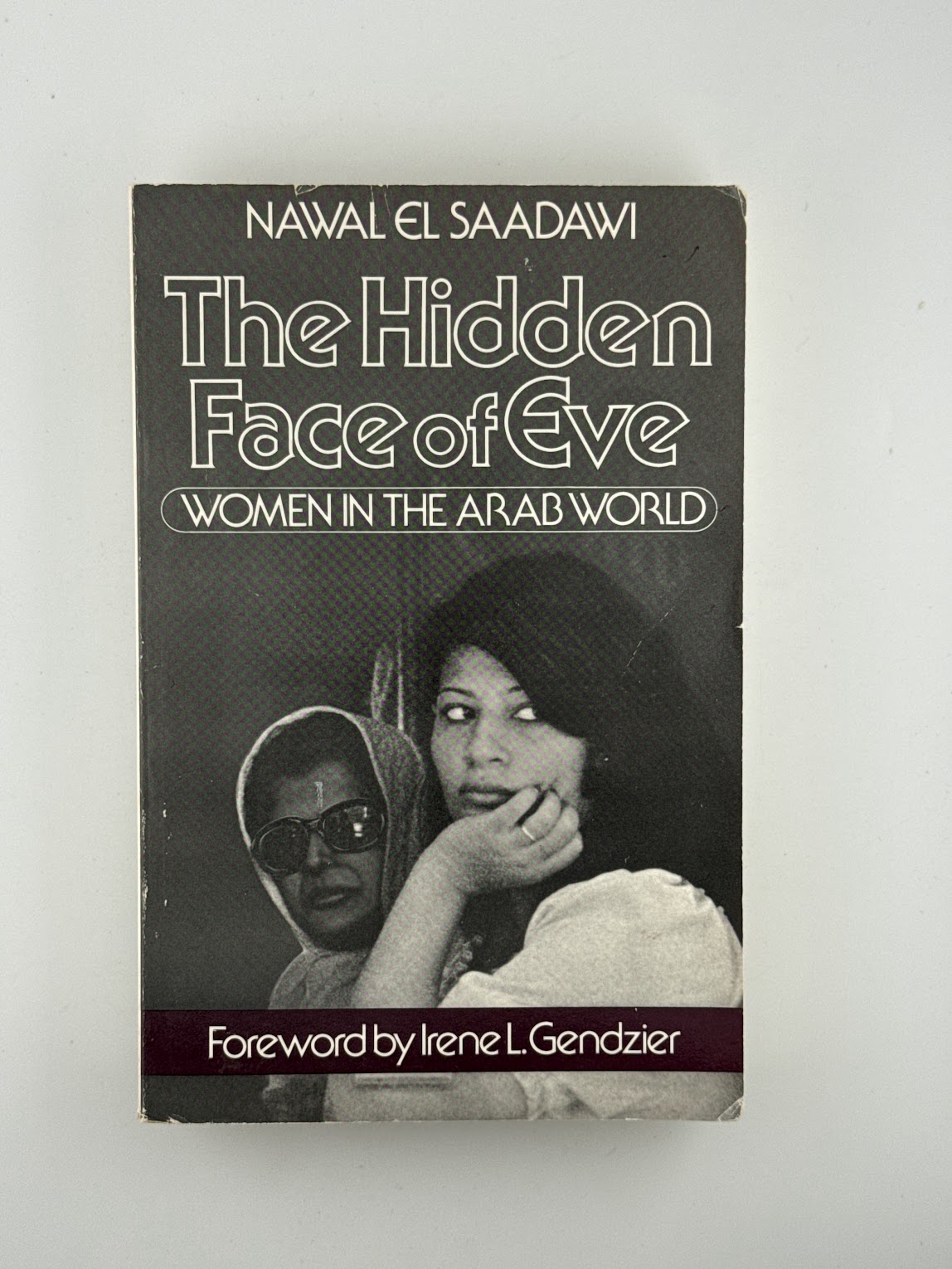 The Hidden Face of Eve by Nawal El Saadawi