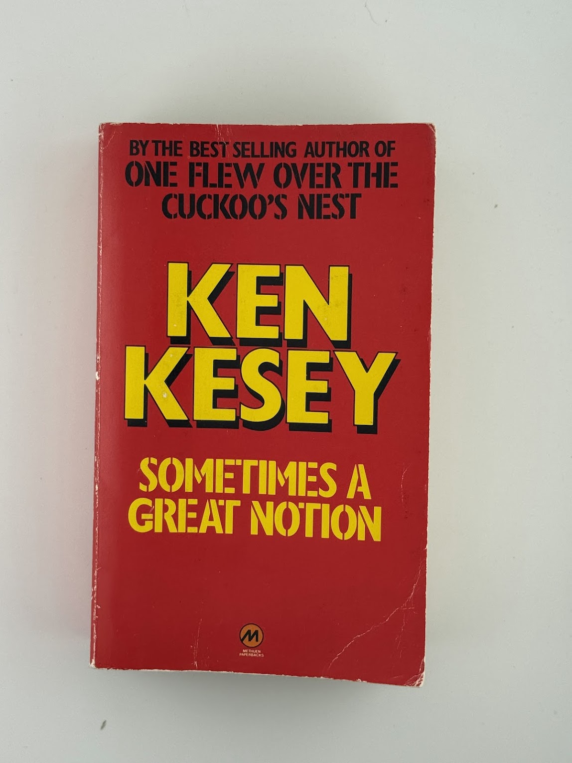Sometimes A Great Notion by Ken Kesey