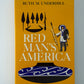 Red Man's America by Ruth M. Underhill