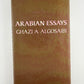 Arabian Essays by Ghazi A. Algosaibi