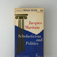 Scholasticism and Politics by Jacques Maritain