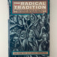The Radical Tradition edited by Gilbert Markus