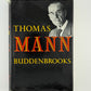 Buddenbrooks by Thomas Mann