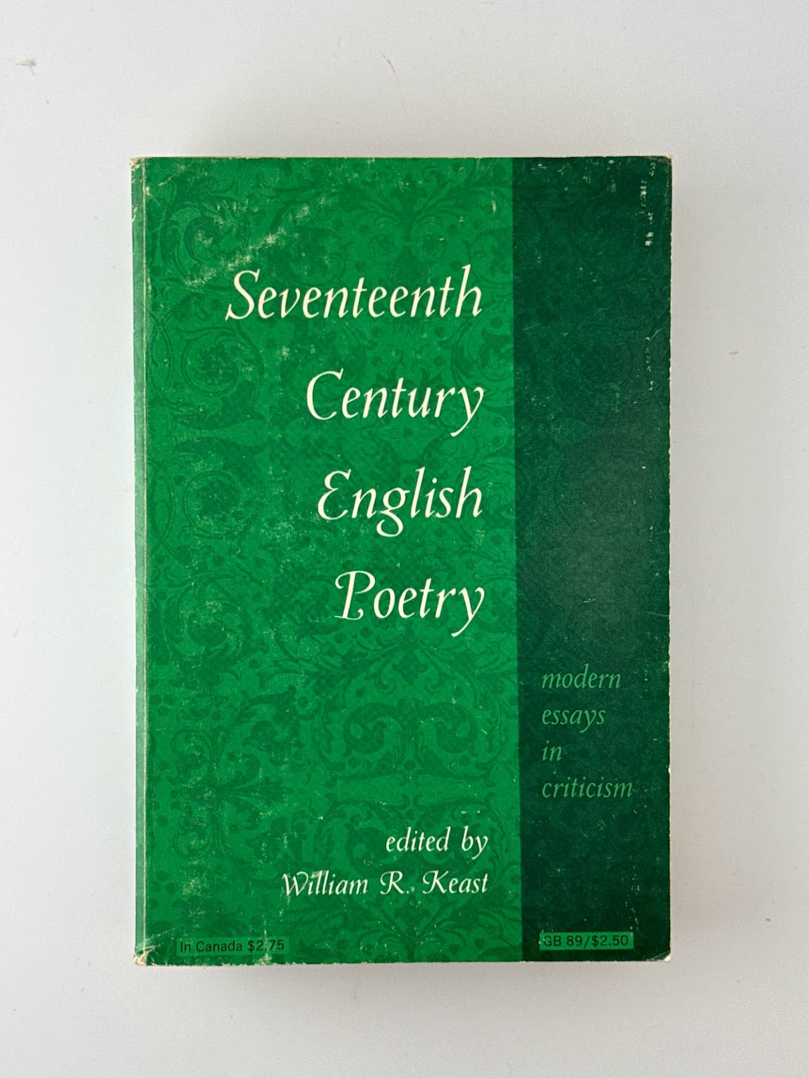Seventeenth Century English Poetry edited by William R. Keast