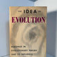 The Idea of Evolution edited by Robert Ames and Philip Siegelman