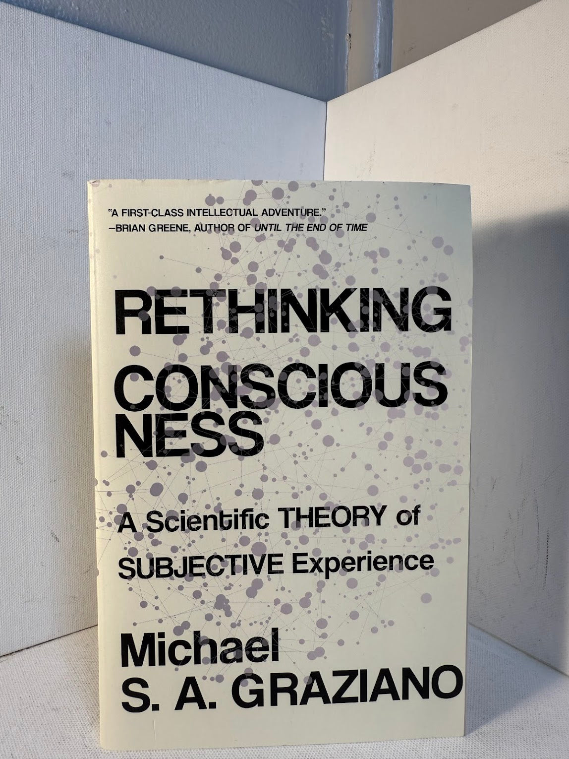 Rethinking Consciousness by Michael S.A. Graziano