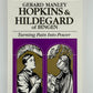 A Retreat with Gerard Manley Hopkins & Hildegard of Bingen by Gloria Hutchinson