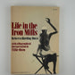Life in the Iron Mills by Rebecca Harding Davis