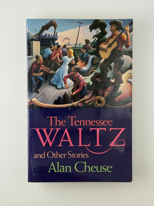 (Signed) The Tennessee Waltz and Other Stories by Alan Cheuse