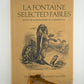 La Fontaine Selected Fables
