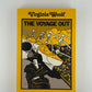 The Voyage Out by Virginia Woolf