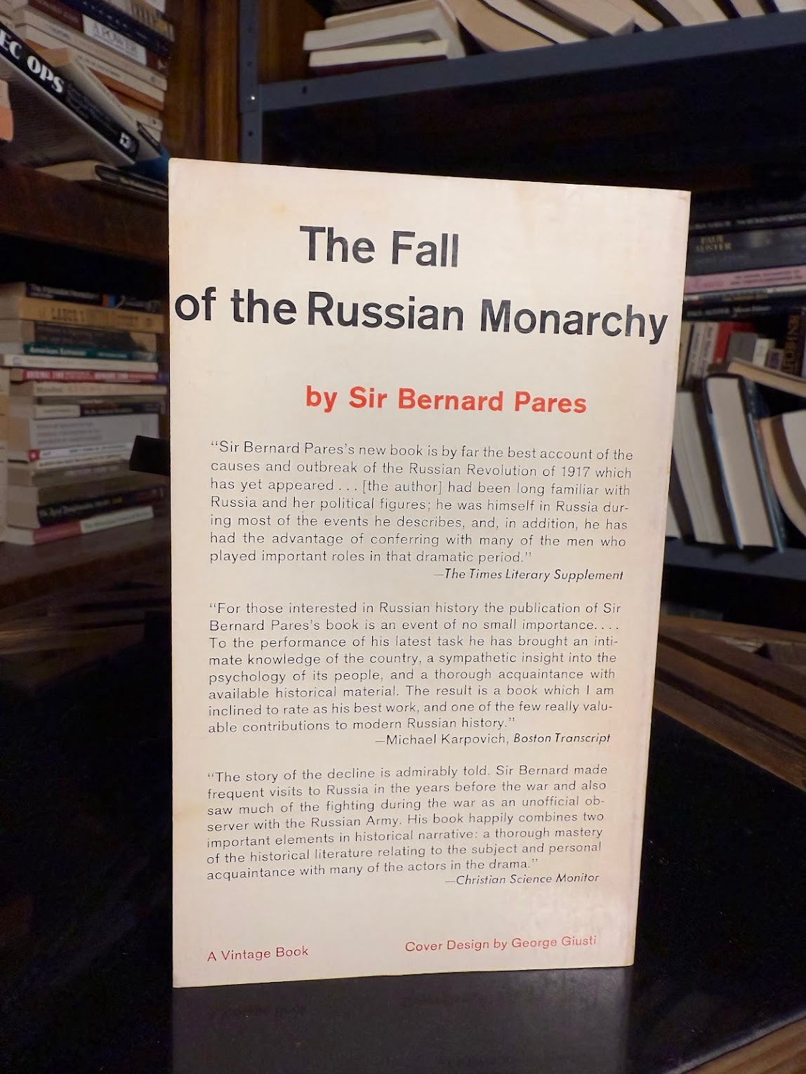 The Fall of the Russian Monarchy by Sir Bernard Pares