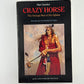 Crazy Horse by Mari Sandoz