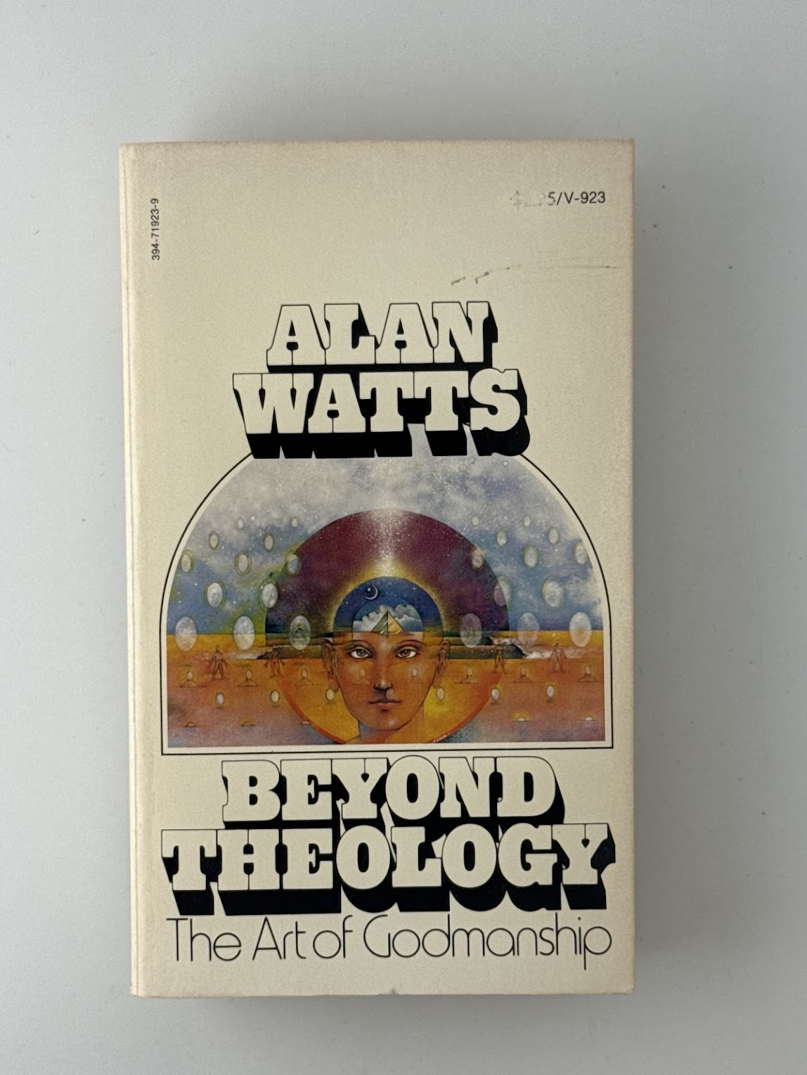 Beyond Theology - The Art of Godmanship by Alan Watts