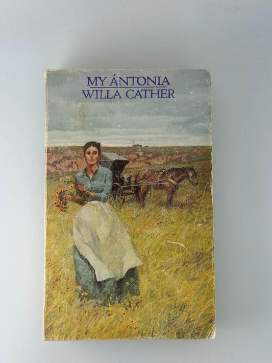 My Antonia by Willa Cather