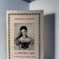 A Double Life by Karolian Pavlova