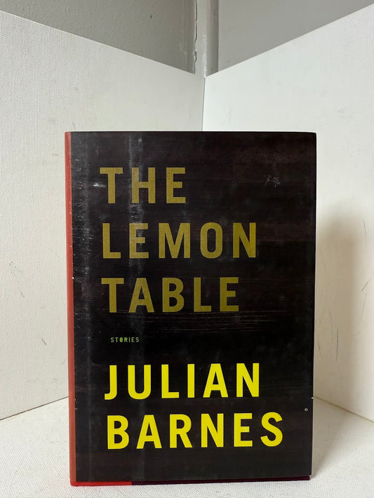 The Lemon Table by Julian Barnes