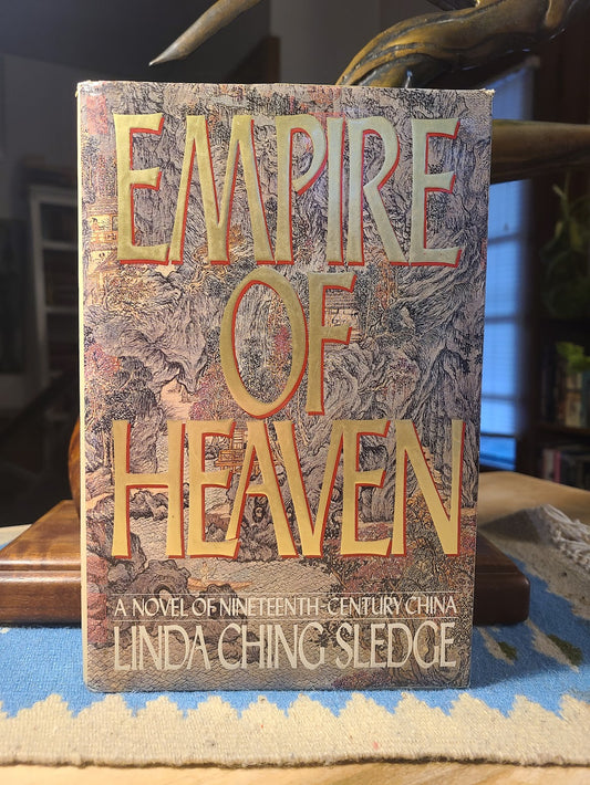Empire of Heaven by Linda Ching Sledge