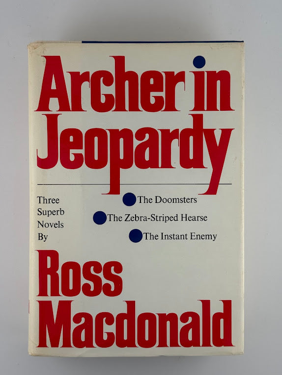 Archer in Jeopardy by Ross Macdonald
