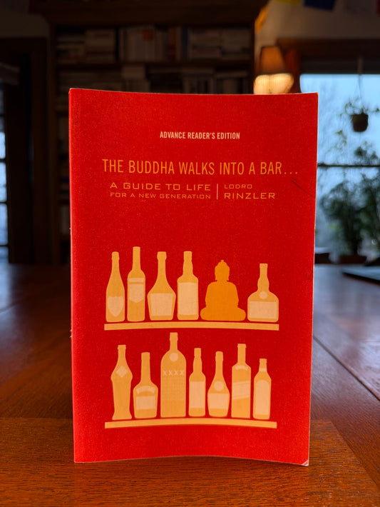 The Buddha Walks into a Bar by Lodro Rinzler