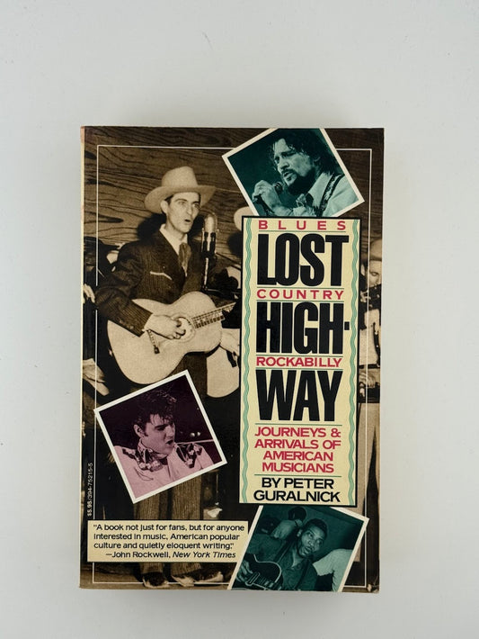 Lost Highway by Peter Guralnick