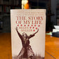 The Story of My Life by Helen Keller